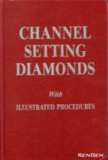 Channel Setting Diamonds with Illustrated Procedures